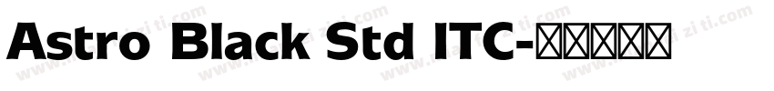 Astro Black Std ITC字体转换